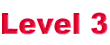 Level 3